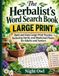 The Herbalist's Word Search Book: Bold and Easy Large Print Puzzles featuring Herbs and Medicinal Plants for Adults and Seniors