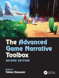 The Crc Press The Advanced Game Narrative Toolbox