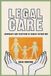 Legal University Of Arizona Press Legal Care: Advocacy and Friction in Family Detention Paperback