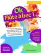 OK FLÛTE À BEC - Vol.1: Méthode de flûte à bec pour enfants et débutants