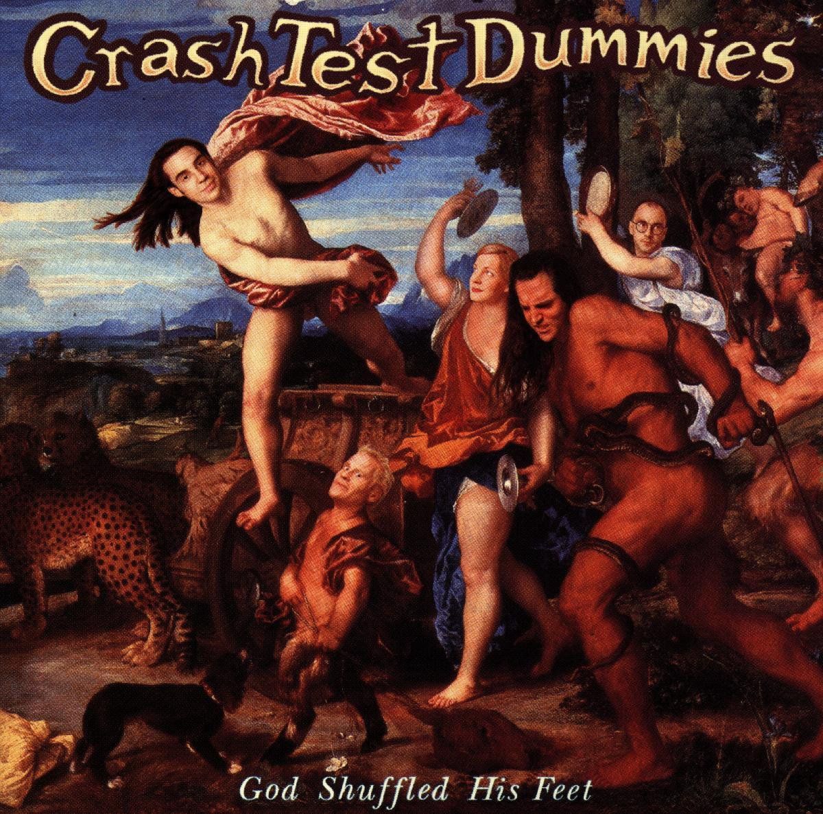 Crash Test Dummies - God Shuffled His Feet - CD