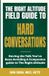 The Right Altitude Field Guides The Right Altitude Field Guide to Hard Conversations Paperback