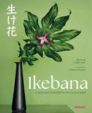 Ikebana. L'arte dei fiori per tutte le stagioni - Hardcover