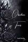 Obsidian Independently Published Obsidian Tears Paperback