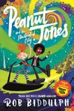 Peanut Jones Peanut Jones and the Illustrated City: from the creator of Draw with Rob