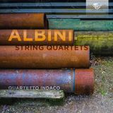 Brilliant Classics Quartetto Indaco - Albini: String Quartets (CD)