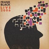 Live Frank Black - Live 2006 (RSD2023 / Orange LP)