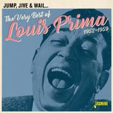 Music&Words Jump. Jive & Wail - The Very Best Of Louis Prima 1952-1959