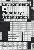 Environments Jovis Verlag Environments of Planetary Urbanization Paperback