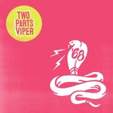 Cooking Vinyl Sixty-Eight Two Parts Viper CD