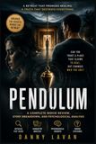 PENDULUM: LAVAN PENDULUM: Patrick's Search for Truth Inside a Retreat Built on Lies Paperback