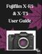 Fujifilm X-E5 & X-T5 User Guide