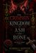 The Crimson Kingdom of Ash and Bone: Book One of the Ashveil Trilogy
