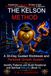 The Kelson Method: A 30-Day Guided Workbook and Personal Growth System