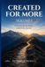 Created For More: Volume 1: A Be Far More! 31-Day Leadership Journey