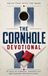 The Cornhole Devotional: A 40 Day Christian Devotional for Cornhole Players, Bag Throwers, and Tailgate Competitors to Build Consistency, Strengthen ... and Walk with Jesus Every Time You Play