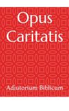 Opus Caritatis Adiutorium Biblicum