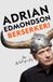 Berserker!: Macmillan Publishers Ireland Limited Berserker! Hardcover