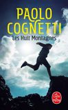 Les Bol Les Huit montagnes Paperback Paolo Cognetti