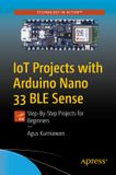 IoT Apress IoT Projects with Arduino Nano 33 BLE Sense