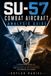 SU-57 Combat Aircraft Analysis Guide
