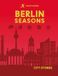 Rough Guides City Stories: Berlin Seasons - Hardcover