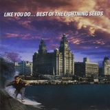 Bertus Distributie Lightning Seeds - Like You Do - Best Of The Lightning Seeds