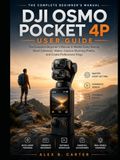DJI Osmo Pocket 4P User Guide