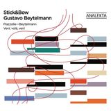 Veni, Stick & Bow, Gustavo Beytelmann - Veni, Volá, Veni (CD)