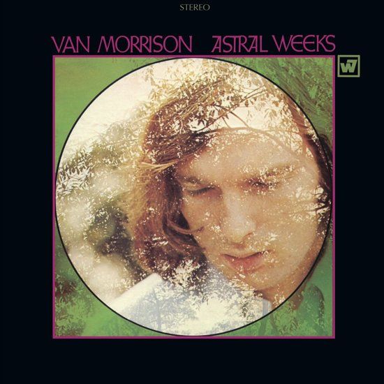 Van Morrison - Astral Weeks (Expanded Edition)