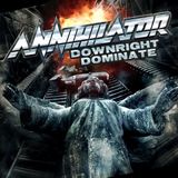 7-Downright Annihilator - Downright Dominate (Coloured Vinyl)