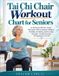 Tai Chi Chair Workout Chart for Seniors