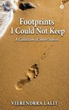 Footprints I Could Not Keep