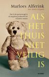 Als VBK Media B.V. Als het thuis niet veilig is