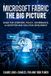 Microsoft Fabric - The Big Picture