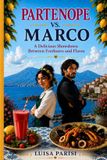 PARTENOPE VS Marco A Delicious Showdown Between Freshness and Flavor