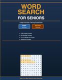 Word Search for Seniors: 100 Large Print Puzzles with Solutions - 32 Exciting Themes - Easy and Medium Levels