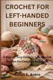 Crochet for Left-Handed Beginners