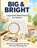 Big & Bright: Large Print Word Search for Seniors: Search for Seniors