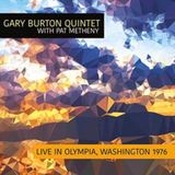 Live Gary Burton Quintet Live in Olympia, Washington, 1976
