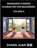 Mandarin Chinese Character for Beginners: Interactive Puzzles for Young and Adult Learners, Multiple Choice Questions with Answers, Speed Up Chinese Character Recognition, Comprehensive HSK Levels