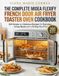 The Midea The Complete Midea Flexify French Door Air Fryer Toaster Oven Cookbook