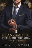 Il Ivy Layne La Saga Dei Winters-Il fidanzamento della miliardaria Paperback