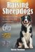 Raising Libri GmbH Raising Sheepdogs: Our Story and a Guide for Parents Who Wish to Raise Heroes Paperback