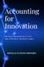 Accounting for Innovation: Revenue Recognition in the Age of Biotech Breakthroughs