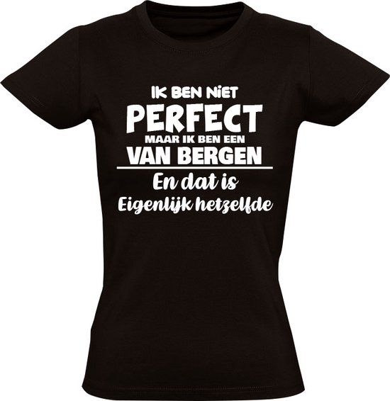 Sol's Ik ben niet perfect maar ik ben een Van Bergen Dames T-shirt 4XL | Zwart