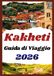 KAKHETI GUIDA DI VIAGGIO 2026