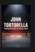 John Tortorella: From Boston Streets to Coaching Legend