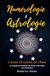 Numérologie & Astrologie : Cartes Occultes de l’Âme
