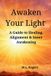 Awaken M.L. Rogers Awaken Your Light